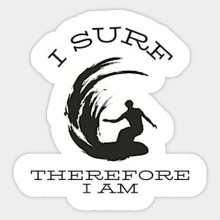 I surf therefore I am Sticker